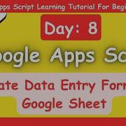Create Data Entry Form In Google Sheets Google Apps Script Tutorial For Beginner
