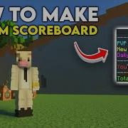 How To Make A Custom Scoreboard In Minecraft