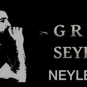 Grup Seyran Neylerim