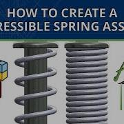 How To Create A Compressible Spring Assembly In SOLIDWORKS
