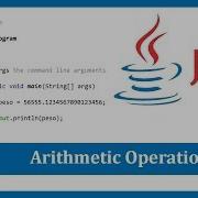 Java Tutorial 11 Arithmetic Operations