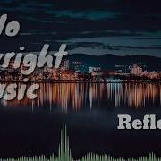 Broken Elegance Reflection No Copyright Music