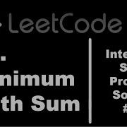64 Minimum Path Sum Dynamic Programming Based Solution