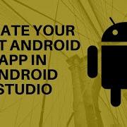 Android Hello World App Android Studio Tutorial For Beginners