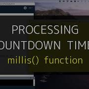 COUNTDOWN TIMER Millis Function Processing