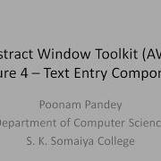 AWT LECTURE 4 TextField TextArea