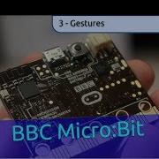 3 Gestures BBC Micro Bit Python Programming