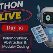 Day 30 Polymorphism Abstraction Modular Coding In Python OOP Concepts Explained In Bangla