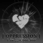 Temporary O P P R E S S I O N Theme Sol S RNG Eon 1 5
