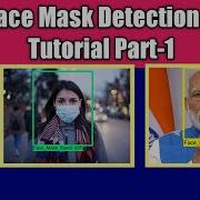 Face Mask Detection Using Tensorflow Object Detection API Part 1