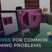 Easy Fixes For Common Streaming Problems
