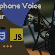 Creating A Microphone Voice Reader Using HTML CSS And JavaScript