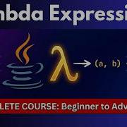Lambda Expressions In Java The Complete Guide To Lambda Expressions In Java