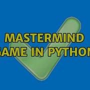 Mastermind Game In Python 2 Solutions
