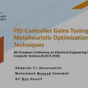 PID Controller Gains Tunings Using Metaheuristic Optimization Techniques