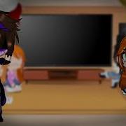 Afton Family React To Each Other Pt 2 Long Gacha Club
