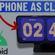 How To Use Android Phone Or Tablet As Digital Clock