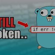 Why Go Will NEVER Fix Error Handling