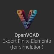 OpenVCAD Tutorial Exporting Designs To Finite Elements For Simulation