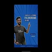 How To Check If A String Is A Palindrome Or Not