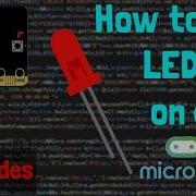 How To Use LEDs On A Micro Bit