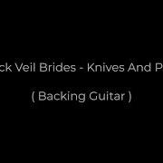 Black Veil Brides Knives And Pens Backing Guitar