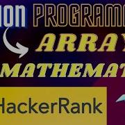Array Mathematics Hindi NumPy HackerRank Python Programming Rajnish Chaurasia