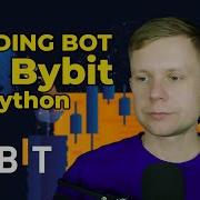 Trading Bot For Bybit Futures On Python We Write A Trading Robot For Bybit Futures On Python