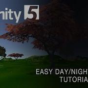 Unity Easy Day Night Cycle Tutorial