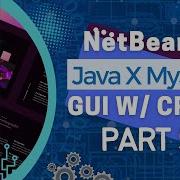 Java NetBeans Connecting XAMPP MySQL Database For CRUD Of Data Part 5