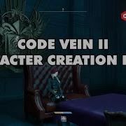 Code Vein II Character Creation Demo On PC