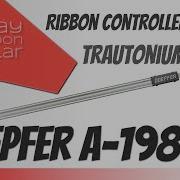 TRAUTONIUM RIBBON CONTROLLER DOEPFER A 198 What The Heck Is A Trautonium