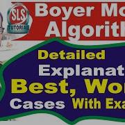 36 Boyer Moore Algorithm Detailed Explanation Best Worst Case Time Complexity Space Complexity