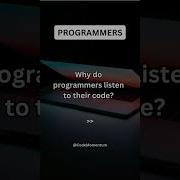 Why Do Programmers Tune In To Their Code Shorts Programmingfacts Aura Subscribe