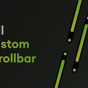 Create Full Custom Scrollbar Only CSS