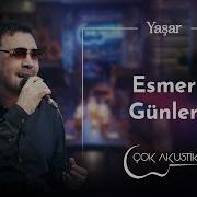 Yaşar Esmer Günler