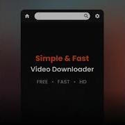 Video Downloader Fast HD Simple