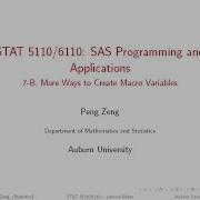 SAS 7B More Ways To Create Macro Variables