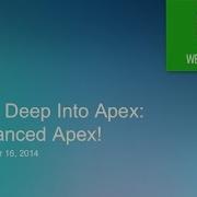 Dive Deep Into Apex Advanced Apex