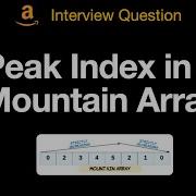 Peak Index In A Mountain Array Leetcode 852