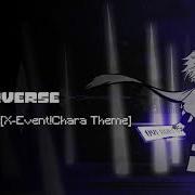 Underverse Overwrite X Event Chara Theme一時間耐久 リクエスト