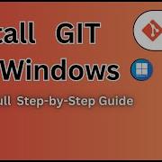 Как установить Git в Windows пошаговое руководство для начинающих Полное руководство по настр