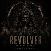 Revolver Mantra Original Mix