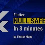 Flutter Null Safety Explained In 3 Minutes