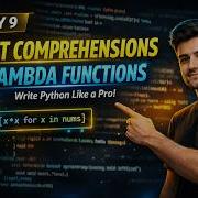 Day 9 List Comprehensions Lambda Functions Write Python Like A Pro