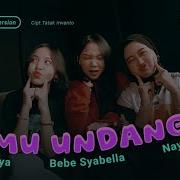 Tamu Undangan La Tasya Feat Bebe Syabella Nayla Fardila HIPHOP DANGDUT VERSION