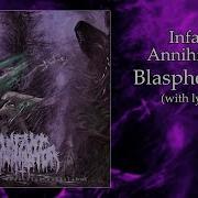 Infant Annihilator Blasphemian With Lyrics