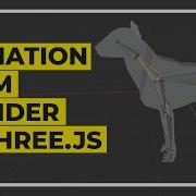 How To Export 3D Models With Their Animation From Blender And Import Them Into Your Three Js App