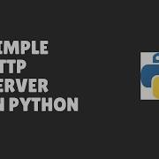 Simple HTTP Server In Python