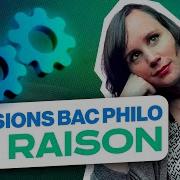 Révisions Bac Philo La Raison